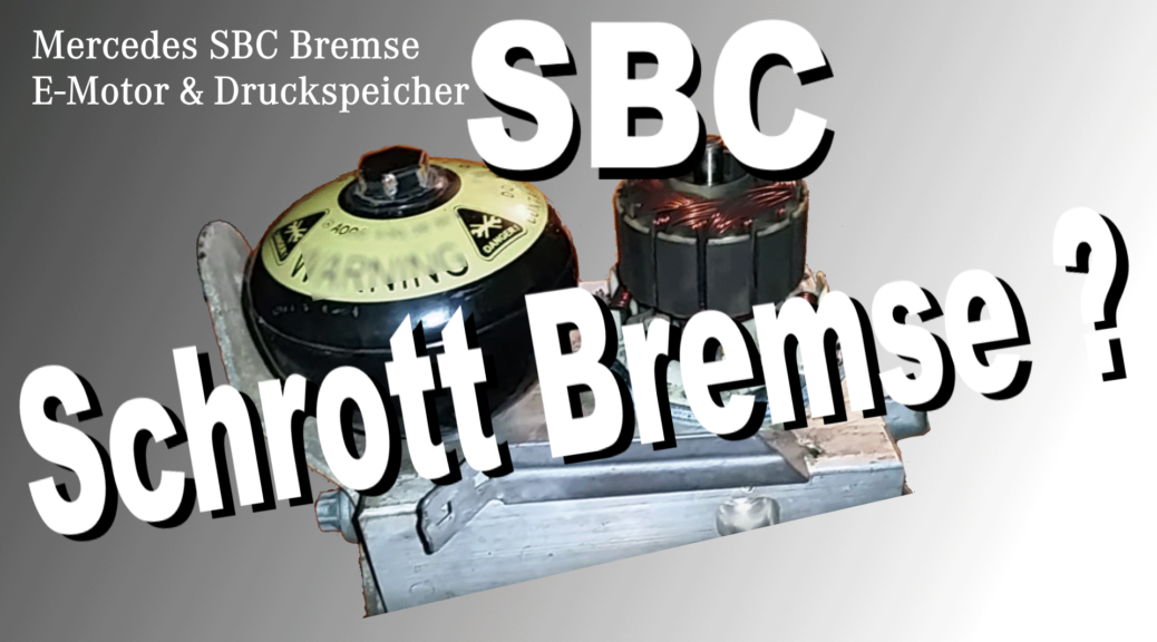 Titelbild SBC Schrott Brremse